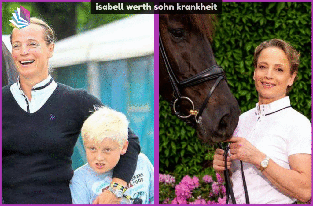Isabell Werth Sohn Krankheit